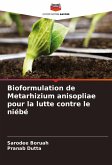 Bioformulation de Metarhizium anisopliae pour la lutte contre le niébé Bioformulation de Metarhizium anisopliae pour la lutte contre le niébé