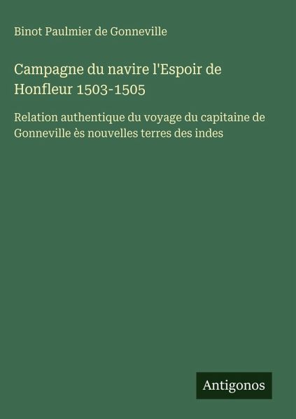 Campagne du navire l'Espoir de Honfleur 1503-1505