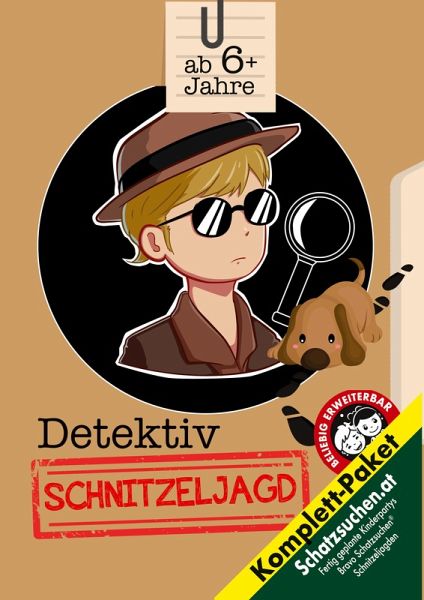 Schnitzeljagd Detektive Kindergeburtstag ab 6 Jahre Schnitzeljagd Detektive Kindergeburtstag ab 6 Jahre