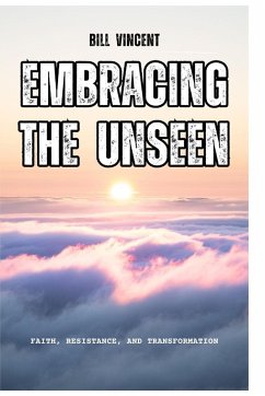 Cover Embracing the Unseen