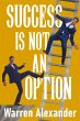 Success Is Not An Option - Bild 1