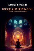 Gnosis and Meditation Gnosis and Meditation