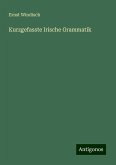 Kurzgefasste Irische Grammatik Kurzgefasste Irische Grammatik