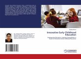 Innovative Early Childhood Education Innovative Early Childhood Education
