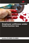 Employee unfitness under Cameroonian law