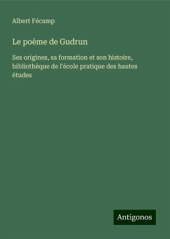 Le poème de Gudrun - Fécamp, Albert