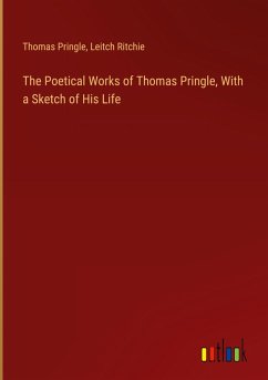 Cover The Poetical Works of Thomas Pringle, With a Sketch of His Life