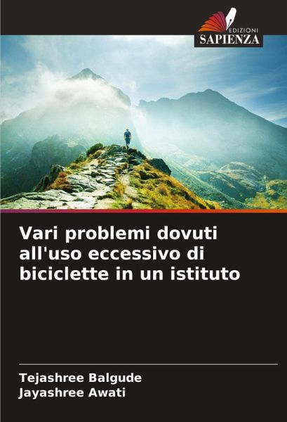 Vari problemi dovuti all'uso eccessivo di biciclette in un istituto Vari problemi dovuti all'uso eccessivo di biciclette in un istituto
