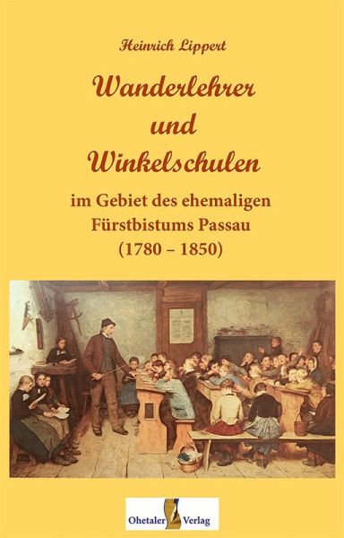 Wanderlehrer und Winkelschulen Wanderlehrer und Winkelschulen
