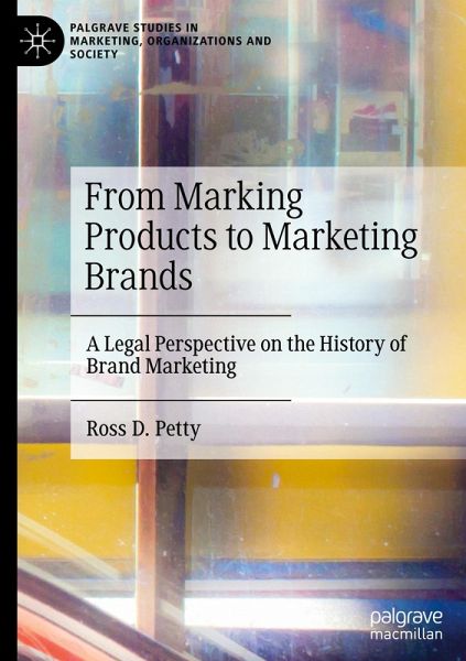 From Marking Products to Marketing Brands From Marking Products to Marketing Brands