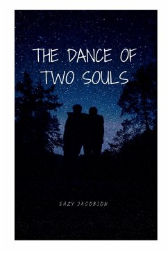 The Dance of Two Souls - Jacobson, Eazy