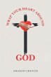 Wrap Your Heart Around God - Bild 1