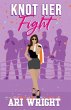 Knot Her Fight - Bild 1
