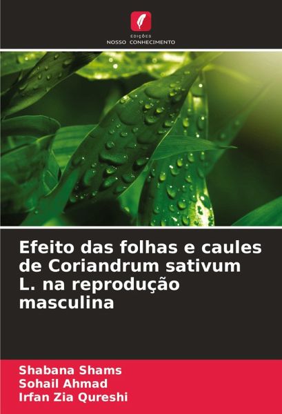 Efeito das folhas e caules de Coriandrum sativum L. na reprodução masculina