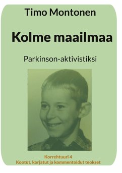 Kolme maailmaa - Montonen, Timo