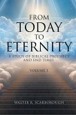 From Today To Eternity From Today To Eternity