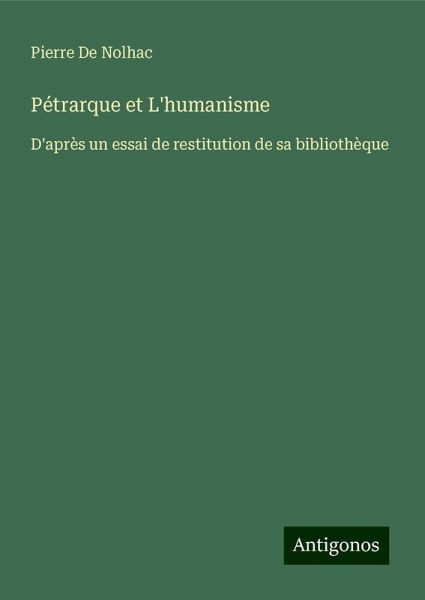 Pétrarque et L'humanisme Pétrarque et L'humanisme