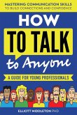 How to Talk to Anyone