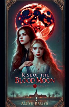 Rise of the Blood Moon - Blakemore, Stephanie