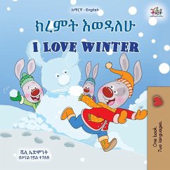 I Love Winter (Amharic English Bilingual Children's Book) - Admont, Shelley; Books, Kidkiddos