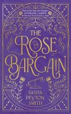 The Rose Bargain The Rose Bargain