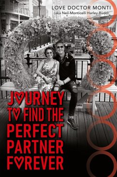 Journey To Find The Perfect Partner Forever - Monti, Love Doctor