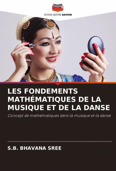 LES FONDEMENTS MATHÉMATIQUES DE LA MUSIQUE ET DE LA DANSE