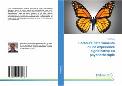 Facteurs déterminants d'une expérience significative en psychothérapie Facteurs déterminants d'une expérience significative en psychothérapie