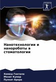 Nanotehnologii i nanoroboty w stomatologii Nanotehnologii i nanoroboty w stomatologii