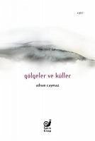 Gölgeler ve Küller - Caymaz, Adnan