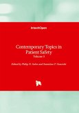 Contemporary Topics in Patient Safety - Volume 3 Contemporary Topics in Patient Safety - Volume 3