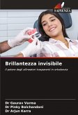Brillantezza invisibile Brillantezza invisibile