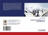 Artificial Intelligence in Orthodontics Artificial Intelligence in Orthodontics