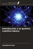 Introducción a la química cuántica básica Introducción a la química cuántica básica