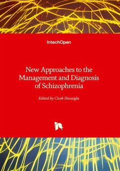 Cover New Approaches to the Management and Diagnosis of Schizophrenia