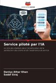Service piloté par l'IA Service piloté par l'IA