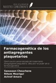 Farmacogenética de los antiagregantes plaquetarios