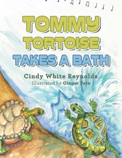 Tommy Tortoise Takes a Bath Cover Tommy Tortoise Takes a Bath