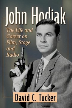 John Hodiak - Tucker, David C.