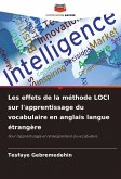 Les effets de la méthode LOCI sur l'apprentissage du vocabulaire en anglais langue étrangère