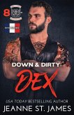 Down & Dirty - Dex