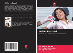 Brilho Invisível - Varma, Dr Gaurav;Balchandani, Dr Pinky;Karra, Dr Arjun