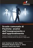 Scuola comunale di Paulista: analisi dell'insegnamento e dell'apprendimento