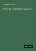 System der christlichen Glaubenslehre