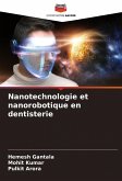 Nanotechnologie et nanorobotique en dentisterie