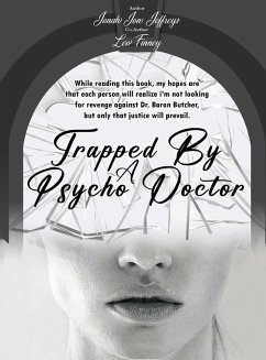 Trapped By A Psycho Doctor - Jeffreys, Jonah Jon; Finney, Leo