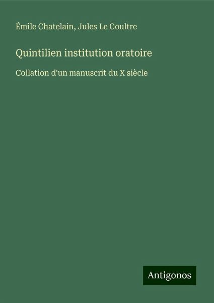 Quintilien institution oratoire