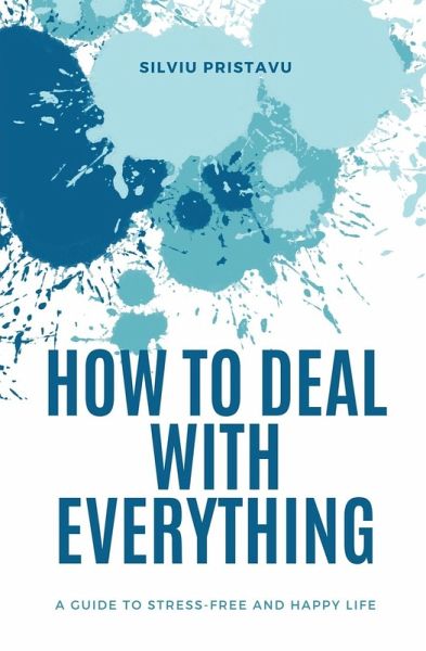How to Deal With Everything How to Deal With Everything