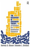 Discovery of Grounded Theory Discovery of Grounded Theory