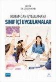 Kuramdan Uygulamaya Sinif Ici Uygulamlar Kuramdan Uygulamaya Sinif Ici Uygulamlar